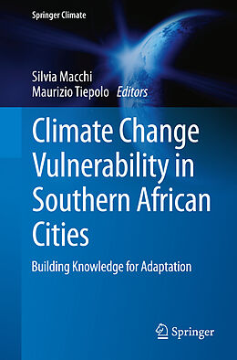 Kartonierter Einband Climate Change Vulnerability in Southern African Cities von 
