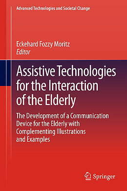 Fester Einband Assistive Technologies for the Interaction of the Elderly von 