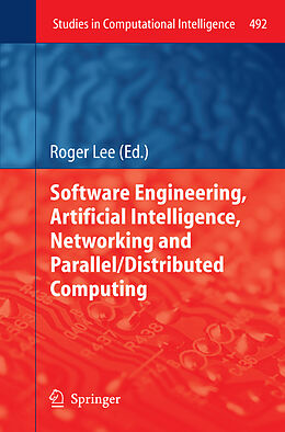 E-Book (pdf) Software Engineering, Artificial Intelligence, Networking and Parallel/Distributed Computing von 