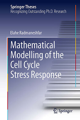 Fester Einband Mathematical Modelling of the Cell Cycle Stress Response von Elahe Radmaneshfar