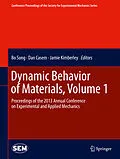 E-Book (pdf) Dynamic Behavior of Materials, Volume 1 von Bo Song, Dan Casem, Jamie Kimberley