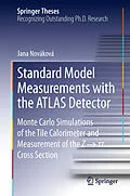E-Book (pdf) Standard Model Measurements with the ATLAS Detector von Jana Nováková
