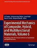 E-Book (pdf) Experimental Mechanics of Composite, Hybrid, and Multifunctional Materials, Volume 6 von G P Tandon, Srinivasan Arjun Tekalur, Carter Ralph