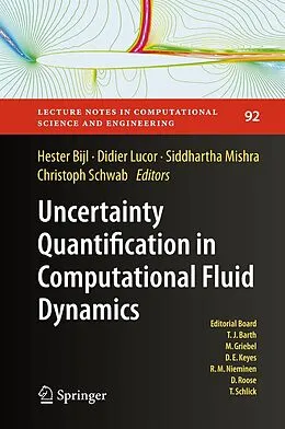 E-Book (pdf) Uncertainty Quantification in Computational Fluid Dynamics von Hester Bijl, Didier Lucor, Siddharta Mishra