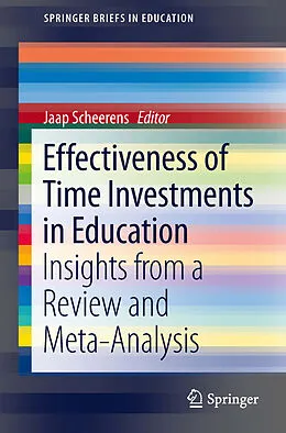 E-Book (pdf) Effectiveness of Time Investments in Education von Jaap Scheerens