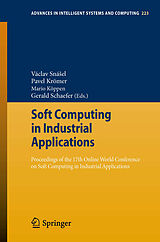 eBook (pdf) Soft Computing in Industrial Applications de Václav Snáel, Pavel Krömer, Mario Köppen