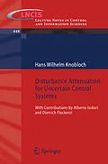E-Book (pdf) Disturbance Attenuation for Uncertain Control Systems von Hans Wilhelm Knobloch