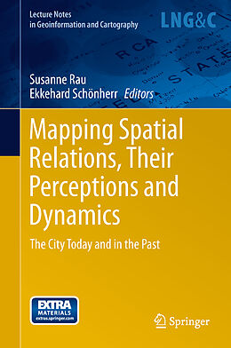 Livre Relié Mapping Spatial Relations, Their Perceptions and Dynamics de 