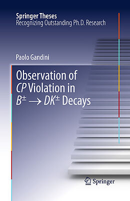 eBook (pdf) Observation of CP Violation in B±   DK± Decays de Paolo Gandini