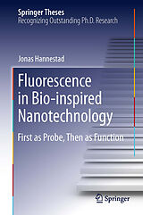 eBook (pdf) Fluorescence in Bio-inspired Nanotechnology de Jonas Hannestad