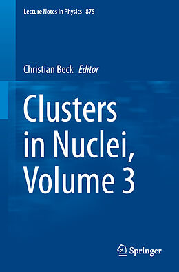 Kartonierter Einband Clusters in Nuclei, Volume 3 von 