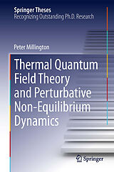 eBook (pdf) Thermal Quantum Field Theory and Perturbative Non-Equilibrium Dynamics de Peter Millington