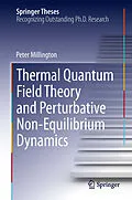 E-Book (pdf) Thermal Quantum Field Theory and Perturbative Non-Equilibrium Dynamics von Peter Millington
