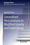 E-Book (pdf) Generalized Perturbations in Modified Gravity and Dark Energy von Jonathan Pearson