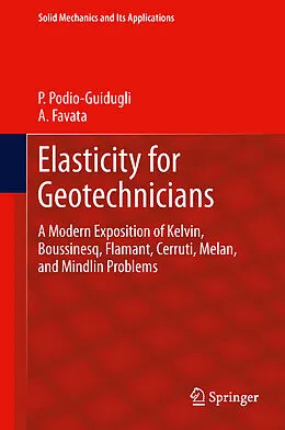 E-Book (pdf) Elasticity for Geotechnicians von Paolo Podio-Guidugli, Antonino Favata
