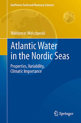 E-Book (pdf) Atlantic Water in the Nordic Seas von Waldemar Walczowski