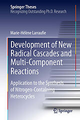 eBook (pdf) Development of New Radical Cascades and Multi-Component Reactions de Marie-Helene Larraufie