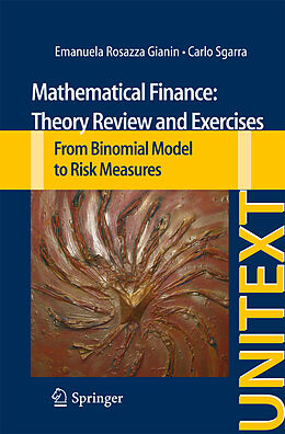 Couverture cartonnée Mathematical Finance: Theory Review and Exercises de Carlo Sgarra, Emanuela Rosazza Gianin