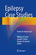 E-Book (pdf) Epilepsy Case Studies von William O. Tatum, Joseph I. Sirven, Gregory D. Cascino