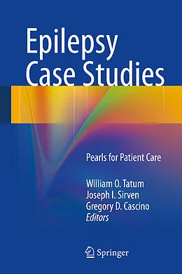 E-Book (pdf) Epilepsy Case Studies von William O. Tatum, Joseph I. Sirven, Gregory D. Cascino