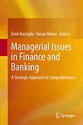 E-Book (pdf) Managerial Issues in Finance and Banking von Ümit Hacioglu, Hasan Dincer