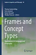 E-Book (pdf) Frames and Concept Types von Thomas Gamerschlag, Doris Gerland, Rainer Osswald
