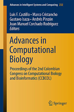 E-Book (pdf) Advances in Computational Biology von Luis F. Castillo, Marco Cristancho, Gustavo Isaza