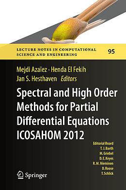 eBook (pdf) Spectral and High Order Methods for Partial Differential Equations - ICOSAHOM 2012 de Mejdi Azaïez, Henda El Fekih, Jan S. Hesthaven