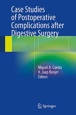 E-Book (pdf) Case Studies of Postoperative Complications after Digestive Surgery von Miguel A. Cuesta, H. Jaap Bonjer