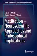 E-Book (pdf) Meditation - Neuroscientific Approaches and Philosophical Implications von Stefan Schmidt, Harald Walach