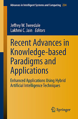Kartonierter Einband Recent Advances in Knowledge-based Paradigms and Applications von 