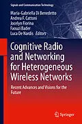 E-Book (pdf) Cognitive Radio and Networking for Heterogeneous Wireless Networks von 