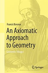 eBook (pdf) An Axiomatic Approach to Geometry de Francis Borceux