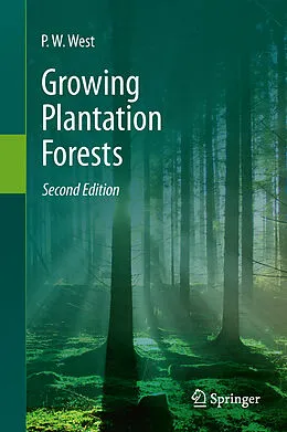E-Book (pdf) Growing Plantation Forests von P. W. West