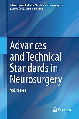 Livre Relié Advances and Technical Standards in Neurosurgery de 