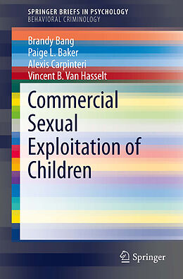 eBook (pdf) Commercial Sexual Exploitation of Children de Brandy Bang, Paige L. Baker, Alexis Carpinteri