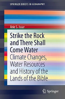 E-Book (pdf) Strike the Rock and There Shall Come Water von Arie S. Issar