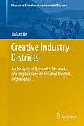E-Book (pdf) Creative Industry Districts von Jinliao He