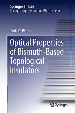eBook (pdf) Optical Properties of Bismuth-Based Topological Insulators de Paola Di Pietro