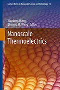 E-Book (pdf) Nanoscale Thermoelectrics von Xiaodong Wang, Zhiming M. Wang
