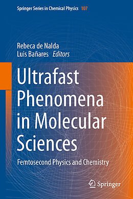 Livre Relié Ultrafast Phenomena in Molecular Sciences de 