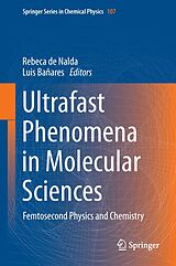 eBook (pdf) Ultrafast Phenomena in Molecular Sciences de Rebeca de Nalda, Luis Bañares