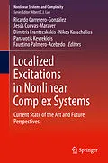 E-Book (pdf) Localized Excitations in Nonlinear Complex Systems von Ricardo Carretero-González, Jesús Cuevas-Maraver, Dimitris Frantzeskakis