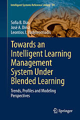 eBook (pdf) Towards an Intelligent Learning Management System Under Blended Learning de Sofia B. Dias, José A. Diniz, Leontios J. Hadjileontiadis