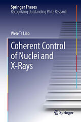 E-Book (pdf) Coherent Control of Nuclei and X-Rays von Wen-Te Liao
