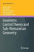 E-Book (pdf) Geometric Control Theory and Sub-Riemannian Geometry von Gianna Stefani, Ugo Boscain, Jean-Paul Gauthier