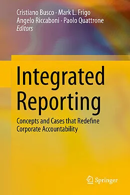 E-Book (pdf) Integrated Reporting von Cristiano Busco, Mark L. Frigo, Angelo Riccaboni