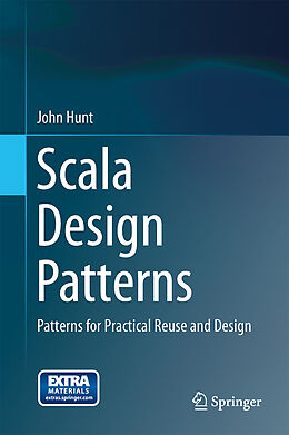 Livre Relié Scala Design Patterns de John Hunt