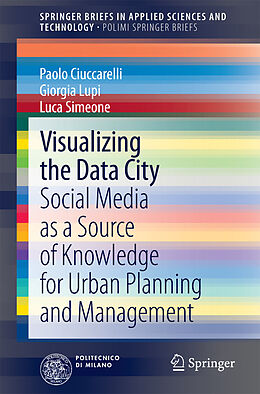 eBook (pdf) Visualizing the Data City de Paolo Ciuccarelli, Giorgia Lupi, Luca Simeone