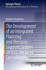 eBook (pdf) The Development of an Integrated Planning and Decision Support System (IPDSS) for Land Consolidation de Demetris Demetriou